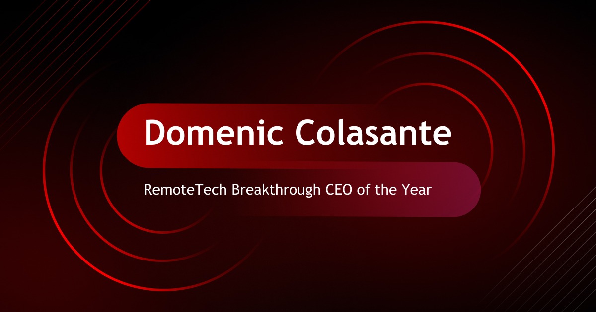 2X CEO Domenic Colasante Wins RemoteTech Breakthrough CEO of the Year Award 