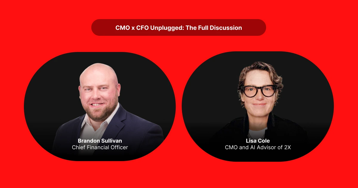 CMO x CFO Unplugged: Conversations that drive the bottom line